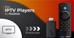 IPTV Player on Firestick
